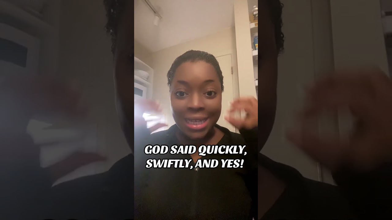 It’s Time ✨| GOD SAID QUICKLY SWIFTLY YES! 