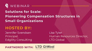 Solutions for Scale: Pioneering Compensation Structures in Small Organizations