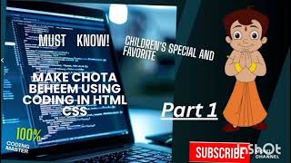 Make Chota Beheem By Using Html Css Part1