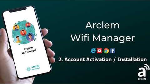 Arclem Wifi Kit - 2. Account Activation and App Installation