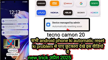 device managed by admin || automatically resetting soon problem 2025 #frpbypass