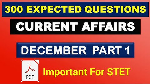 STET COMPUTER SCIENCE  ll DECEMBER Month 300 Expected Current Affairs Part   1 for stet