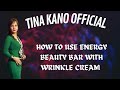 HOW TO USED ENERGY BEAUTY BAR WITH WRINKLE CREAM