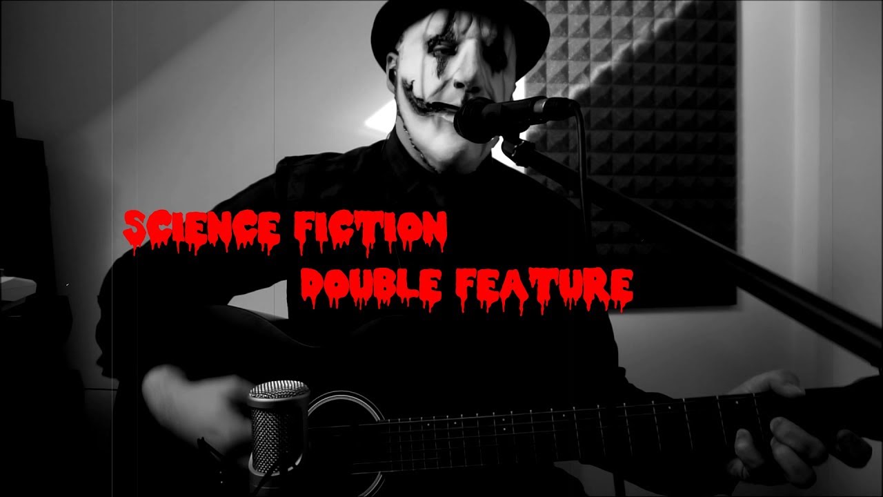 Rocky Horror Show - Science Fiction/Double Feature (acoustic cover)
