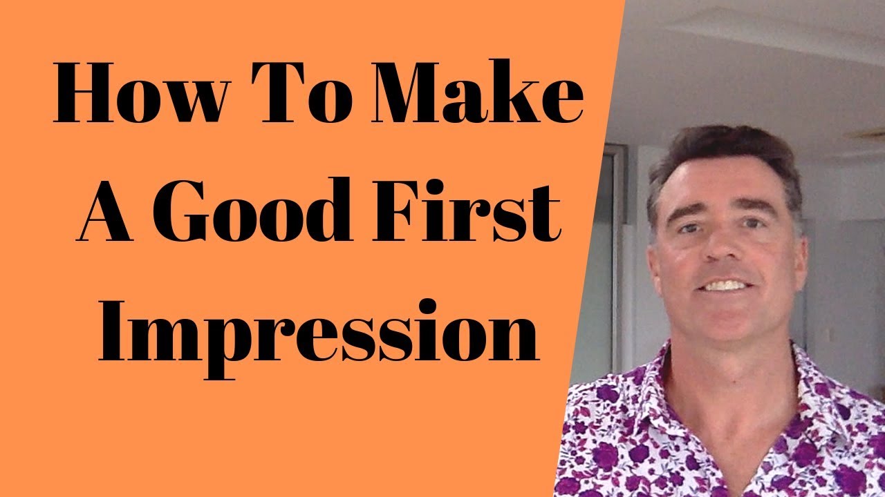 how to make a good first impression