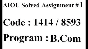 AIOU Code 1414 / 8593 Solved Assignment No 1 Autumn 2024 | Baloch Academy