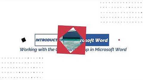 Working with the Clipboard Group in Ms Word