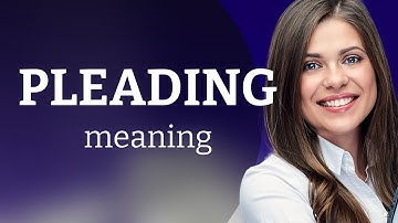 Pleading | what is PLEADING definition