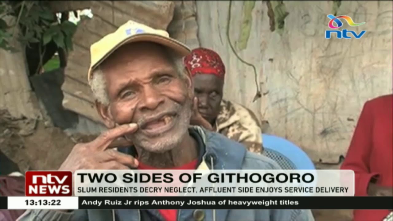 Githogoro slum residents decry neglect, affluent side enjoy service delivery