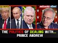 The Politics of Dealing with Prince Andrew | Prof. Richard D. Wolff Full Lecture