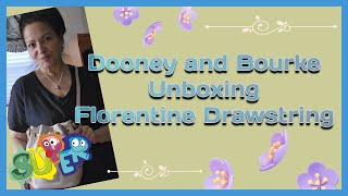 Dooney and Bourke Unboxing Florentine