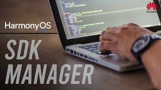 Huawei launches HarmonyOS sdkmgr