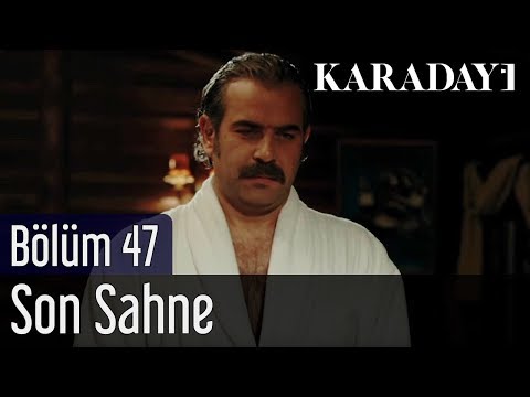 Karadayı 47.Bölüm Son Sahne