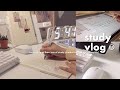 96hrs PRODUCTIVE STUDY VLOG ·ᴗ· 📝💻|| wake up at 5 am, lots of study + more!