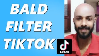 How to Get the Bald Head Filter on TikTok! (Easy 2023)