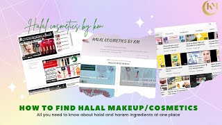 HOW TO FIND HALAL MAKEUP AND COSMETICS? Being a Muslim watch this Must Urdu/Hindi | 2021 screenshot 2
