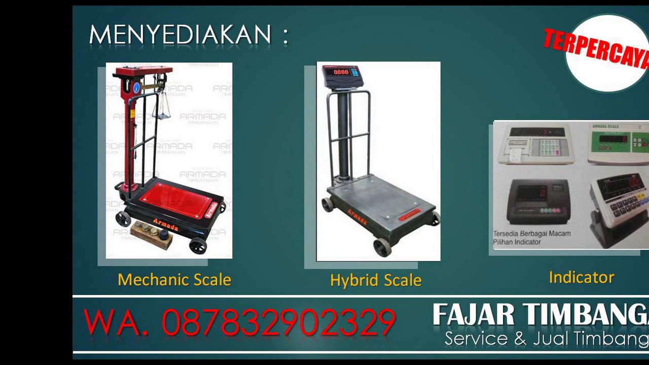 TERPERCAYA!!! Service Timbangan Digital, Jual Timbangan Digital,Jual Timbangan Hybrid.