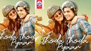 Thoda Thoda Pyaar – Stebin Ben Mp3 Hindi Song Latest New 2021