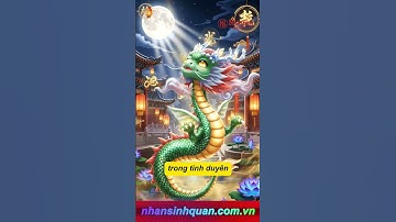 Nam   Canh Thìn 2000 Hợp Với Nữ Giới Tuổi Gì ?  #nhansinhquan #phongthuy #tuvi #canhthin2000