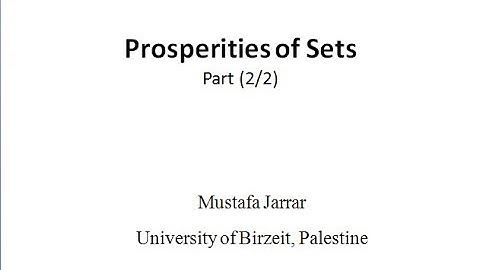 Jarrar: Elements Proofs in Set Theory (Part 2/2)