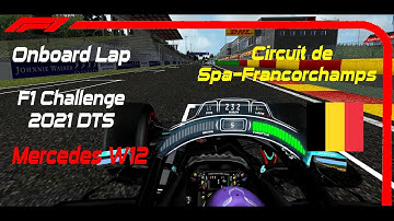Mercedes W12 - Onboard Lap - Circuit de Spa-Francorchamps - F1 Challenge 2021 DTS