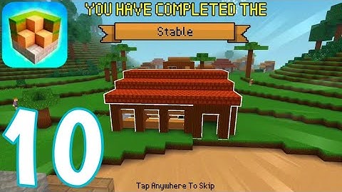 Block Craft 3D: Building Game - Gameplay Walkthrough Part 10 - Stable (iOS, Android)