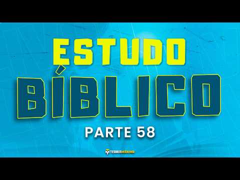 LESSON 58 - BIBLE STUDY