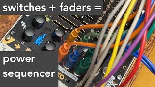 Switches Faders Power Sequencer