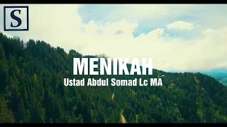 06 MENIKAH - Ustad Abdul Somad Lc MA | Tujuan Pernikahan |Story Wa Ustad Abdul Somad | 2020 NIKAH