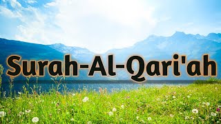 Surah Al Qari'ah Para 30|Voice By Hafiz Saeed Usmani