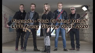 Video voorbeeld van "Paganda - Jak Ci Minął Dzień (LIVE 03.07.2020 Arena Gliwice)"