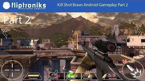 Kill Shot Bravo Android Gameplay Part 2 - Fliptroniks.com