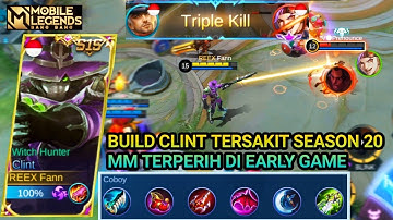 BUILD CLINT TERSAKIT 2021!!! GAMEPLAY CLINT || Mobile Legends