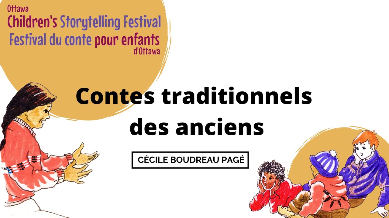 Contes traditionnels des anciens avec Cécile Boudreau Pagé