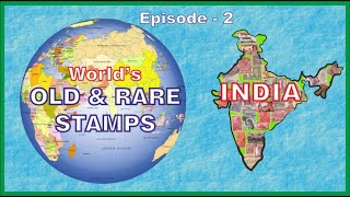 India2 | Ep -2 | World's Old and Rare Stamps | Postal Stamps | Stamp Collection | Vintage Collection