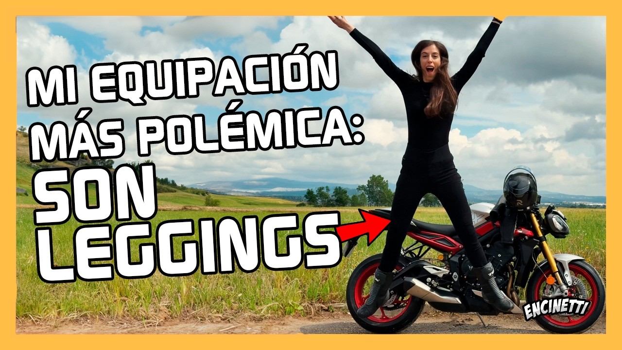 MI EQUIPACIÓN MÁS POLÉMICA: LEGGINGS PARA MOTO
