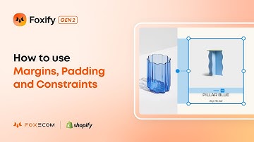 Perfect Your Shopify Design with Margins, Padding & Constraints | Foxify Page Builder Tutorial