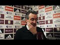 "The second half was completely different" | Unai Emery on Forest defeat 🗣️