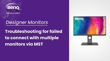 [BenQ FAQ] LCD monitor_Troubleshooting for failed to connect with multiple monitors via MST