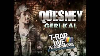 Quesney - Sakallarıma Say | Geri Kal