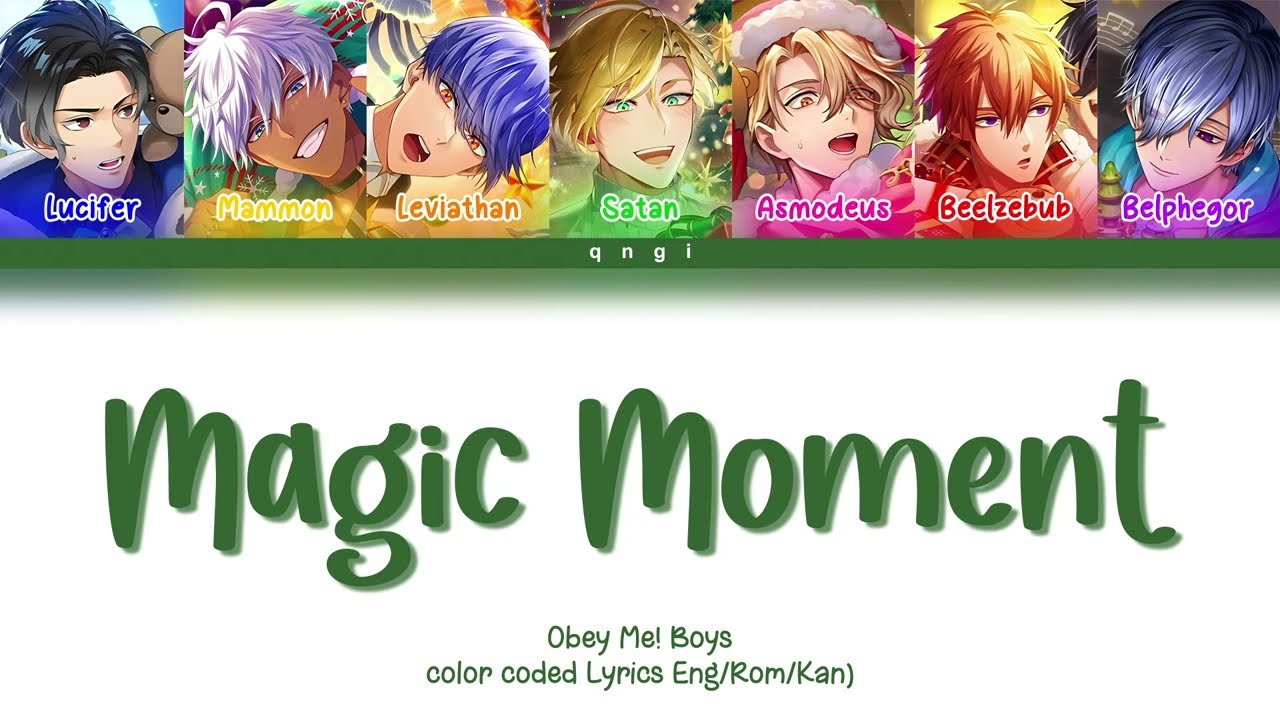 Obey Me! Boys Magic Moment Lyrics (Obey Me! Nightbringer) (Color Coded Lyrics)