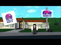 going to taco bell in bloxburg