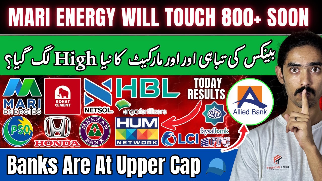 PSX | Mari Energy To Hit 800 | Banks Are Leading Index Towards 170K | HCAR Downtrend | HBL And MEBL
