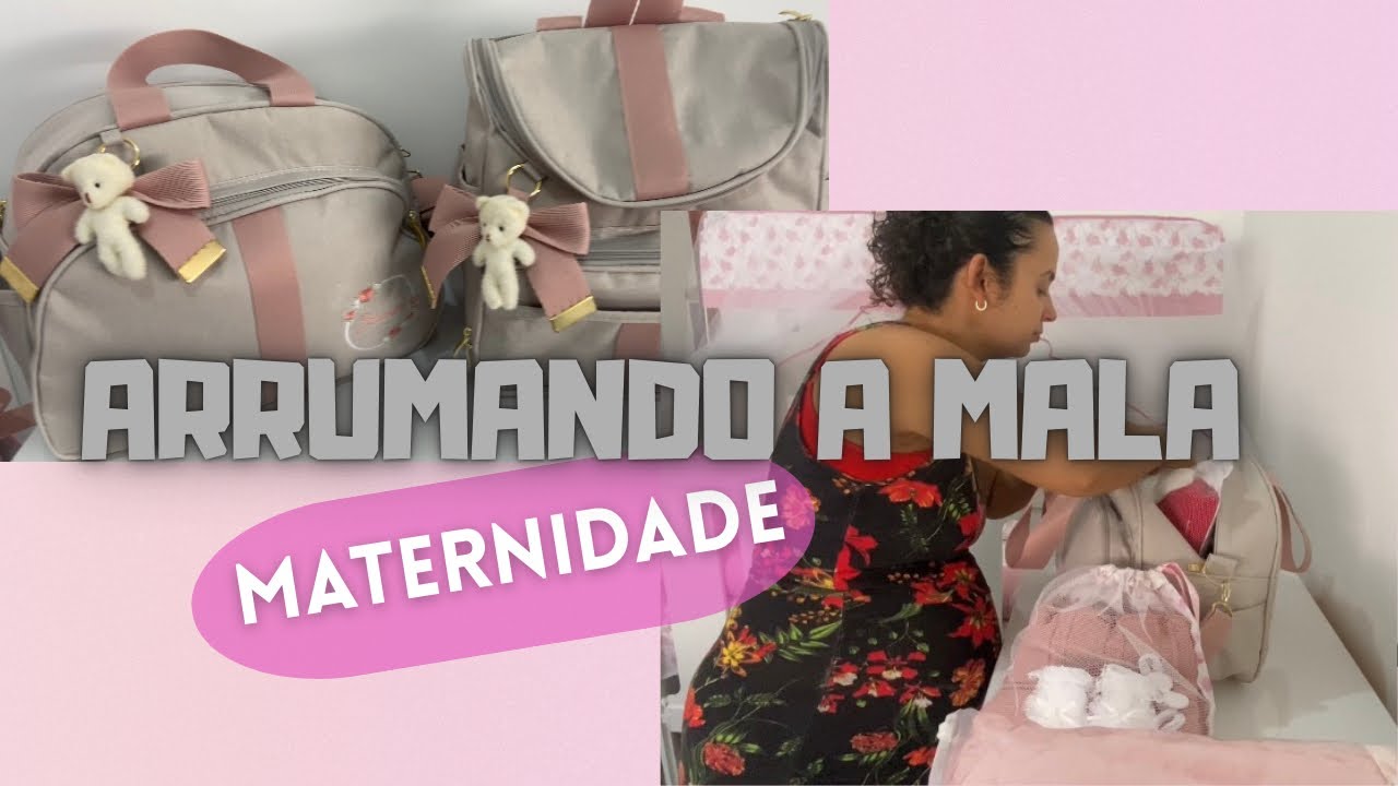ARRUMEI A MALA MATERNIDADE | O QUE VOU LEVAR | PRESENTES PRA ELA 🩷