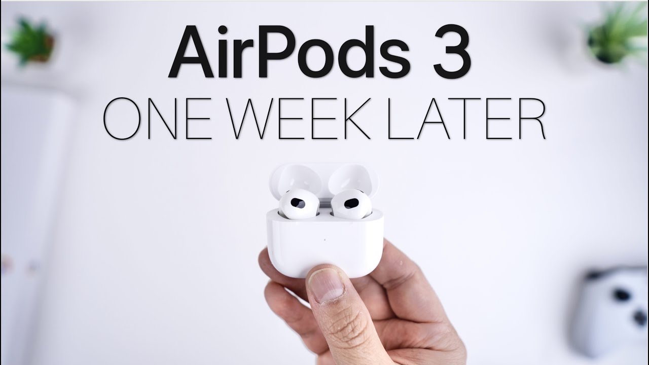 AirPods 3 One Week Later - Are they Worth it??