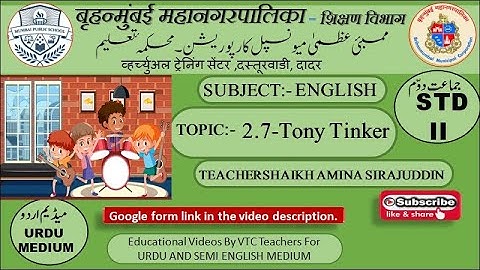 BMC VTC URDU Std- 2nd SUB- English  2 .7 - Tony Tinker  by Shaikh Amina
