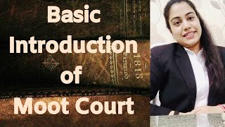 Moot Court Basic A Complete Introduction