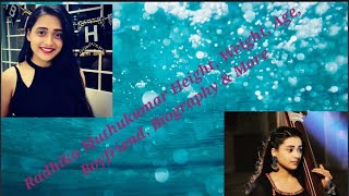 Radhika Muthukumar choti Simar Height Weight Age Boyfriend Biography  More   Lifestyle 2021