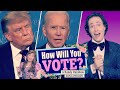 HOW WILL YOU VOTE? - A Randy Rainbow Song Parody