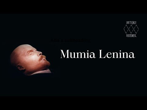 Wideo: Dlaczego Lenin nie jest pochowany: powody i ciekawe fakty